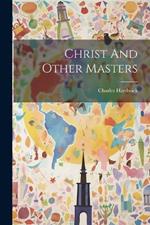 Christ And Other Masters