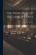 The Principles of the Law of Costs