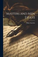 Masters and Men Essays