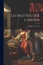 Les Maitres der L'amour