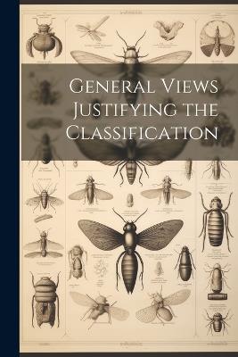 General Views Justifying the Classification - Anonymous - cover