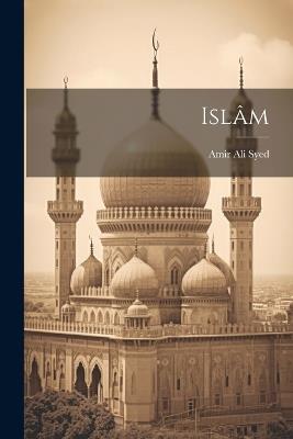 Islâm - Amir Ali Syed - cover