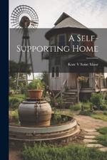 A Self-Supporting Home