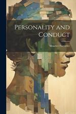 Personality and Conduct