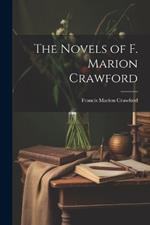 The Novels of F. Marion Crawford