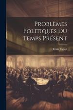 Problèmes Politiques du Temps Présent