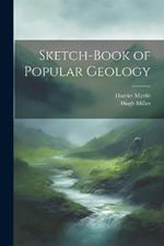 Sketch-Book of Popular Geology