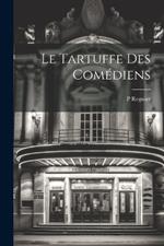 Le Tartuffe des Comédiens