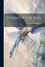 Songs of the Rail