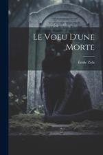 Le Voeu d'une Morte