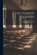 The Pioneer Quakers