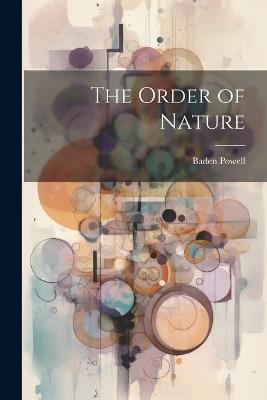 The Order of Nature - Baden Powell - cover