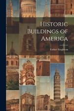 Historic Buildings of America