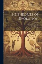 The Theories of Evolution