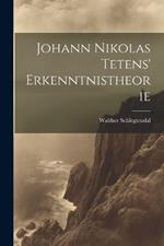 Johann Nikolas Tetens' Erkenntnistheorie