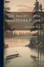 The Magic House and Other Poems