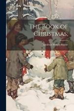 The Book of Christmas;