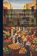 An Elementary Spanish Grammar