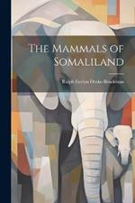 The Mammals of Somaliland