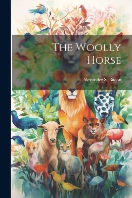 The Woolly Horse - cover