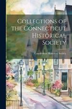 Collections of the Connecticut Historical Society