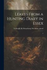 Leaves From a Hunting Diary in Essex: 2