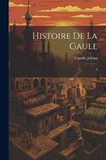 Histoire de la Gaule: 4