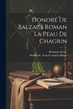 Honoré de Balzacs roman La peau de chagrin