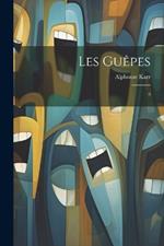 Les Guêpes: 6