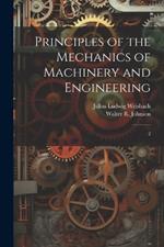 Principles of the Mechanics of Machinery and Engineering: 2