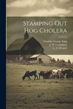 Stamping Out Hog Cholera