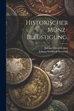 Historischer Münz-Belustigung.