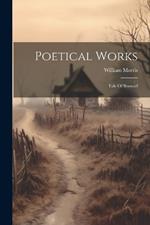 Poetical Works: Tale Of Beowulf