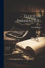 Éloge De Parmentier...