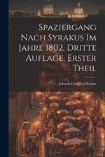 Spaziergang nach Syrakus im Jahre 1802, dritte Auflage, erster Theil