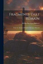 Fragments That Remain: From The Ministry Of Maltbie Davenport Babcock