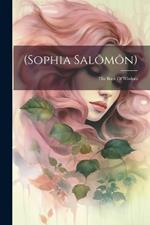 (sophia Salõmõn): The Book Of Wisdom