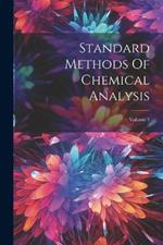 Standard Methods Of Chemical Analysis; Volume 1