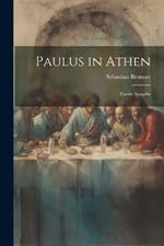 Paulus in Athen: Zweite Ausgabe