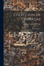 Coleccion De Charadas: Doce Docenas...