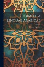 Rudimenta Linguae Arabicae