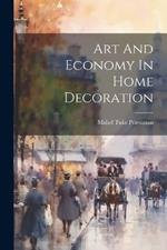 Art And Economy In Home Decoration