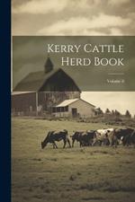 Kerry Cattle Herd Book; Volume 8