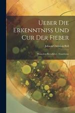 Ueber Die Erkenntniss Und Cur Der Fieber: Besondere Fieberlehre: Exantheme