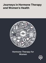 Journeys in Hormone Therapy and Women's Health