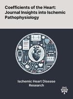 Coefficients of the Heart: Journal Insights Into Ischemic Pathophysiology