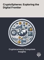 CryptoSpheres: Exploring the Digital Frontier