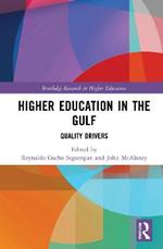 Higher Education in the Gulf: Quality Drivers