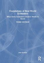 Foundations of Real-World Economics: What Every Economics Student Needs to Know