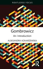 Gombrowicz: An Introduction